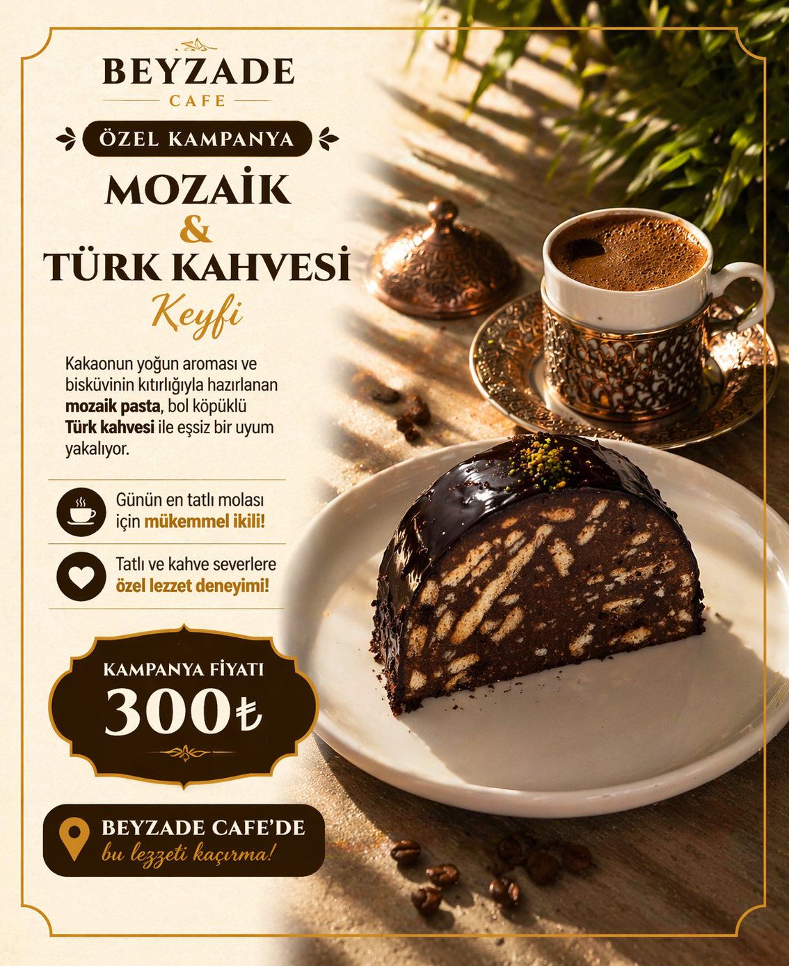 Mozaik Pasta & Türk Kahvesi